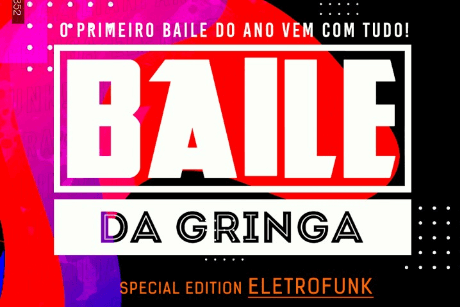 Baile da Gringa Special Edition ELETROFUNK