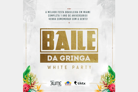 BAILE DA GRINGA - White Party