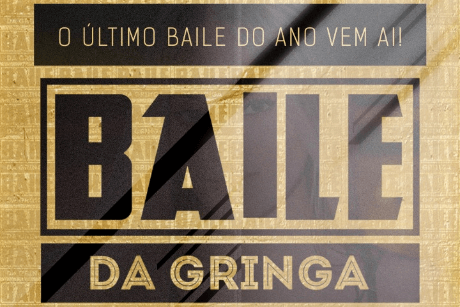 Baile da Gringa - O Último Baile do Ano